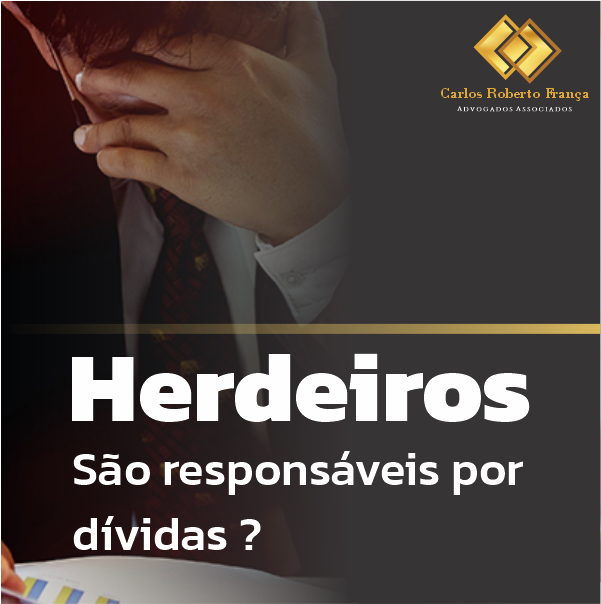 Herança e as dívidas