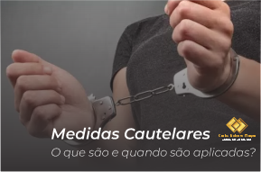 O QUE É MEDIDA CAUTELAR?